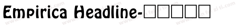 Empirica Headline字体转换